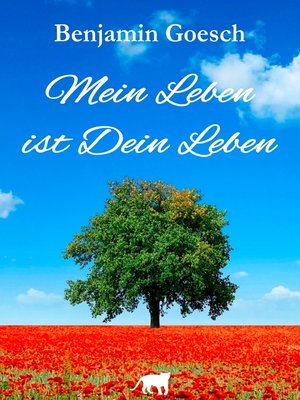 cover image of Mein Leben ist Dein Leben